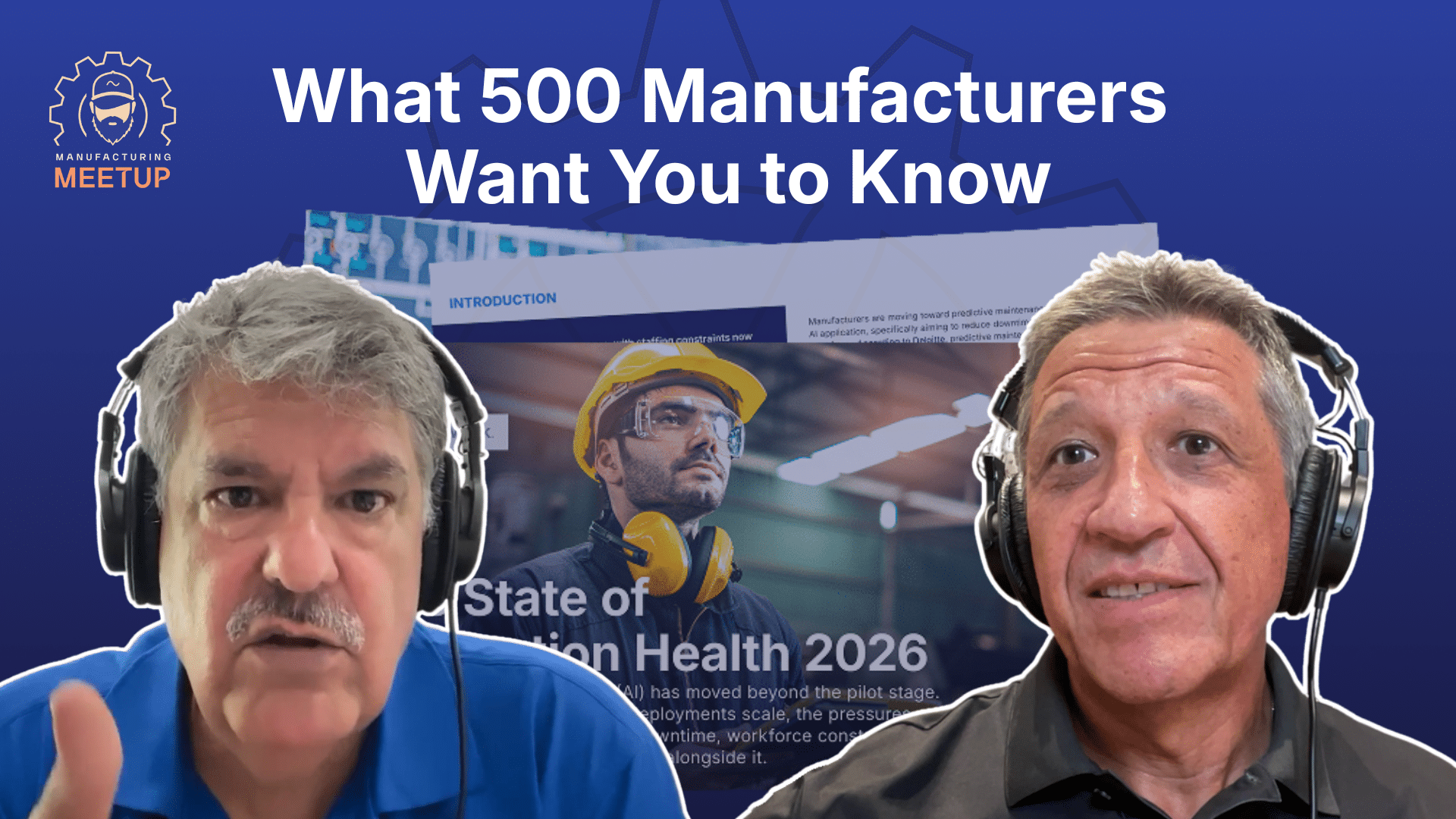Survey: What 500 Manufacturers Want You to Know
