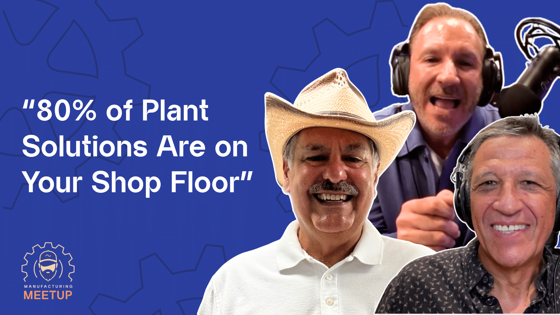 Ed Ballina, Alvaro Cuba, and Glenn Llopis talk leadership on the production floor.