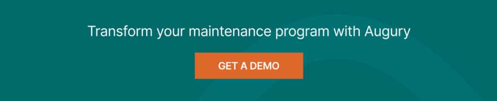 Call-to-action highlighting Augury as a solution for transforming industrial maintenance.