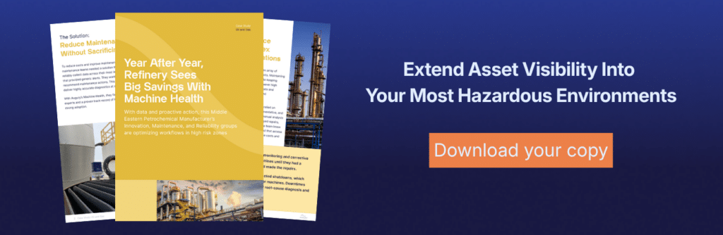 Three brochures on refinery asset management and machine health beside text: Extend Asset Visibility Into Your Most Hazardous Environments. An orange Download your copy button is on the right, set on a blue gradient background.