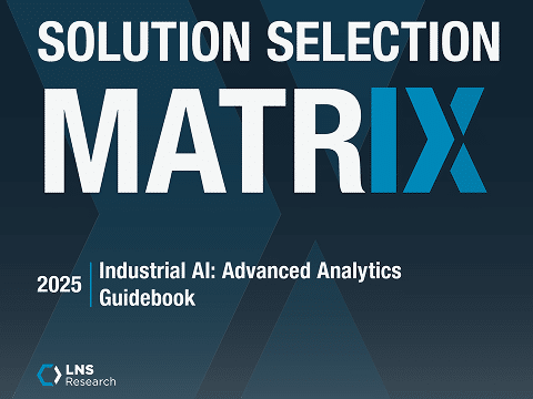Cover of the Solution Selection Matrix: Industrial AI Advanced Analytics Guidebook 2025 by LNS Research, with bold white and blue text on a dark gradient background.