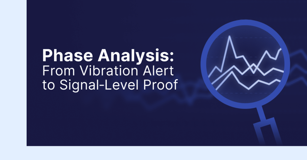 Phase Analysis webinar banner featuring the title "Phase Analysis: From Vibration Alert to Signal-Level Proof" with a magnifying glass icon highlighting overlapping waveforms, representing the diagnostic precision of phase analysis in vibration monitoring.