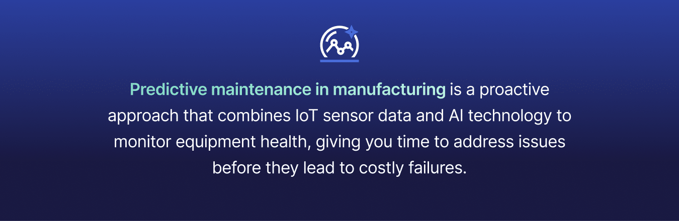 A Guide to Predictive Maintenance in Manufacturing | Augury