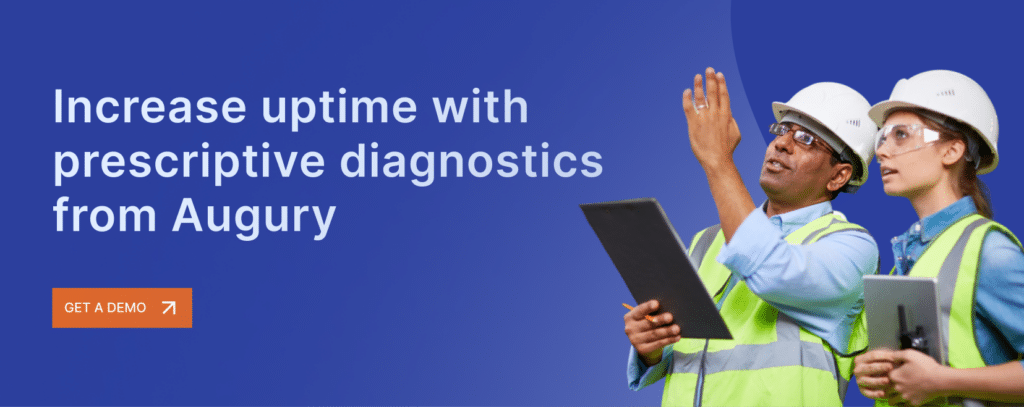 Two engineers in safety gear and helmets look up while holding tablets, standing next to text that reads, Increase uptime with prescriptive diagnostics from Augury. An orange Get a Demo button appears below the text.