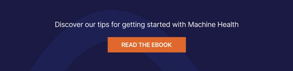 Call-to-action for reading Augury’s eBook “9 tips on getting started with Machine Health.”