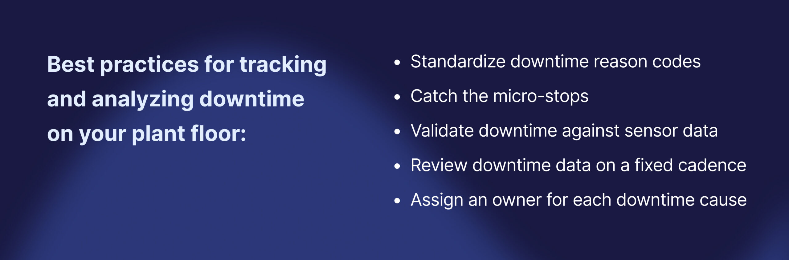 An infographic showing five best practices for tracking and analyzing downtime on your plant floor.